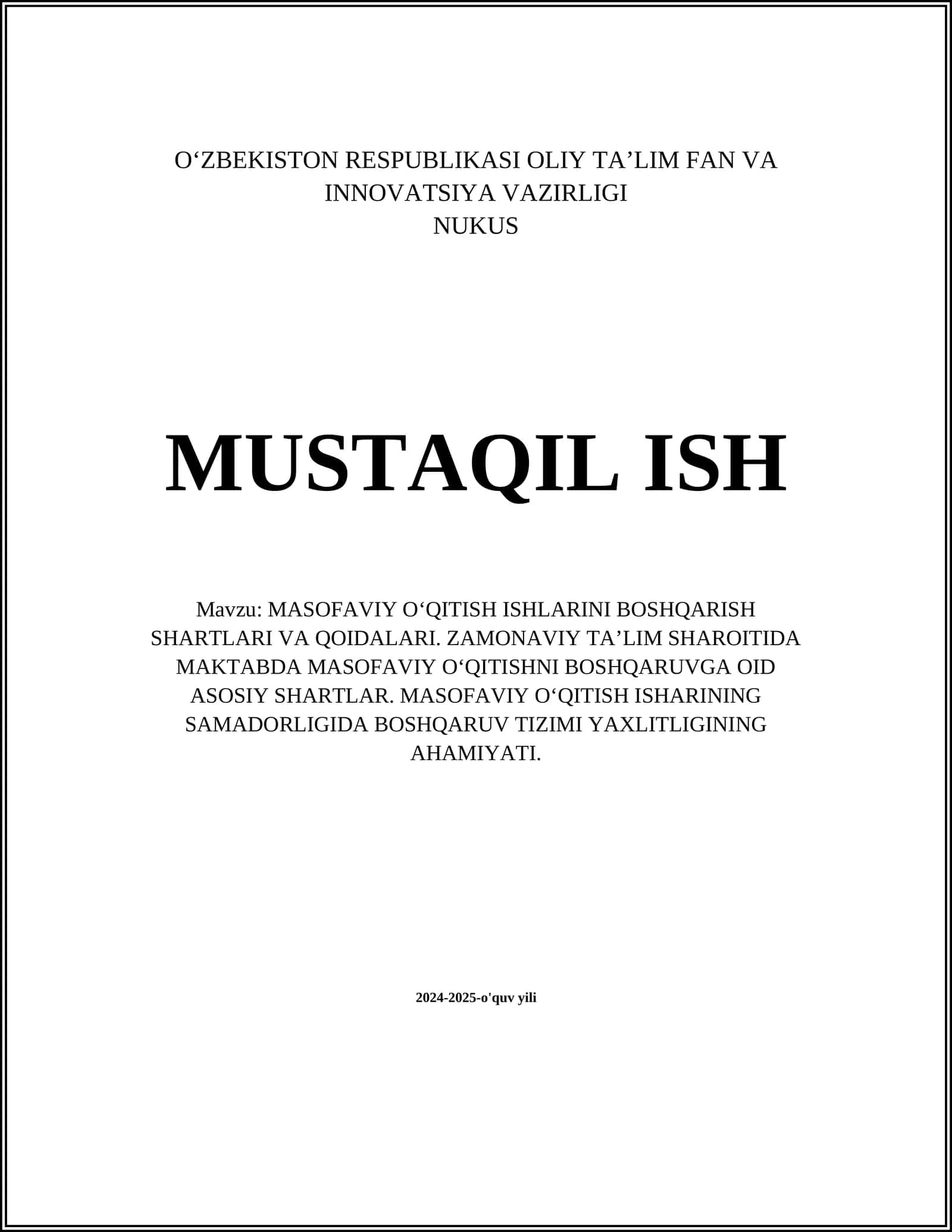 MASOFAVIY O‘QITISH ISHLARINI BOSHQARISH SHARTLARI VA QOIDALARI 1