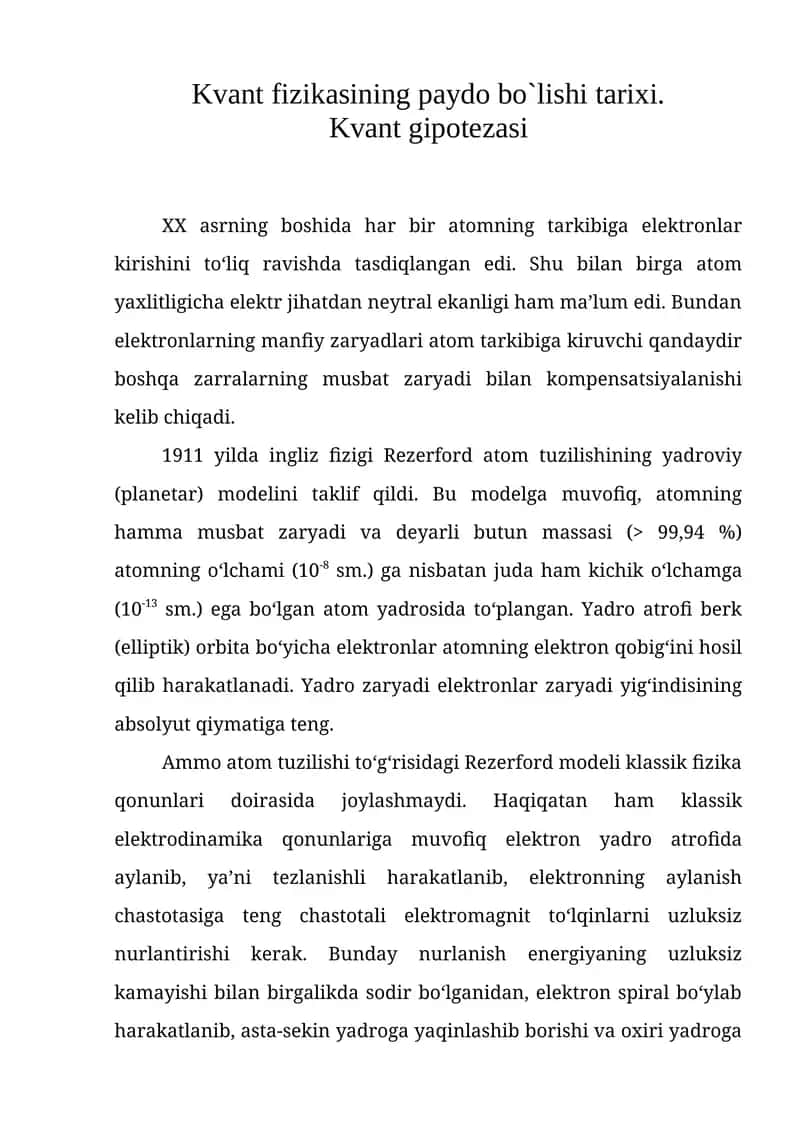 Kvant fizikasining paydo bo`lishi tarixi 1