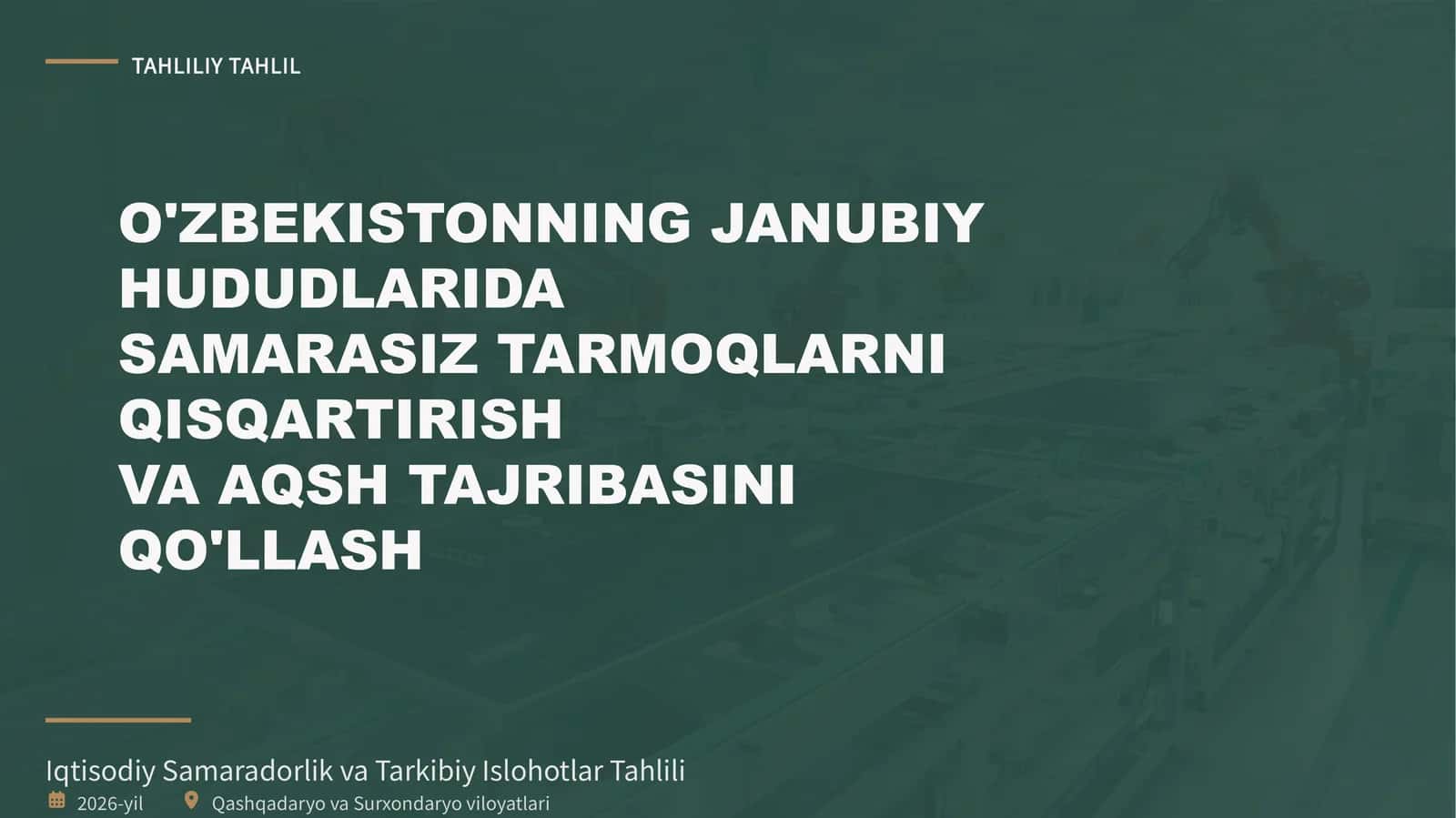 O'zbekistonning Janubiy Hududlarida Samarasiz Tarmoqlarni Qisqartirish va AQSh Tajrib 1