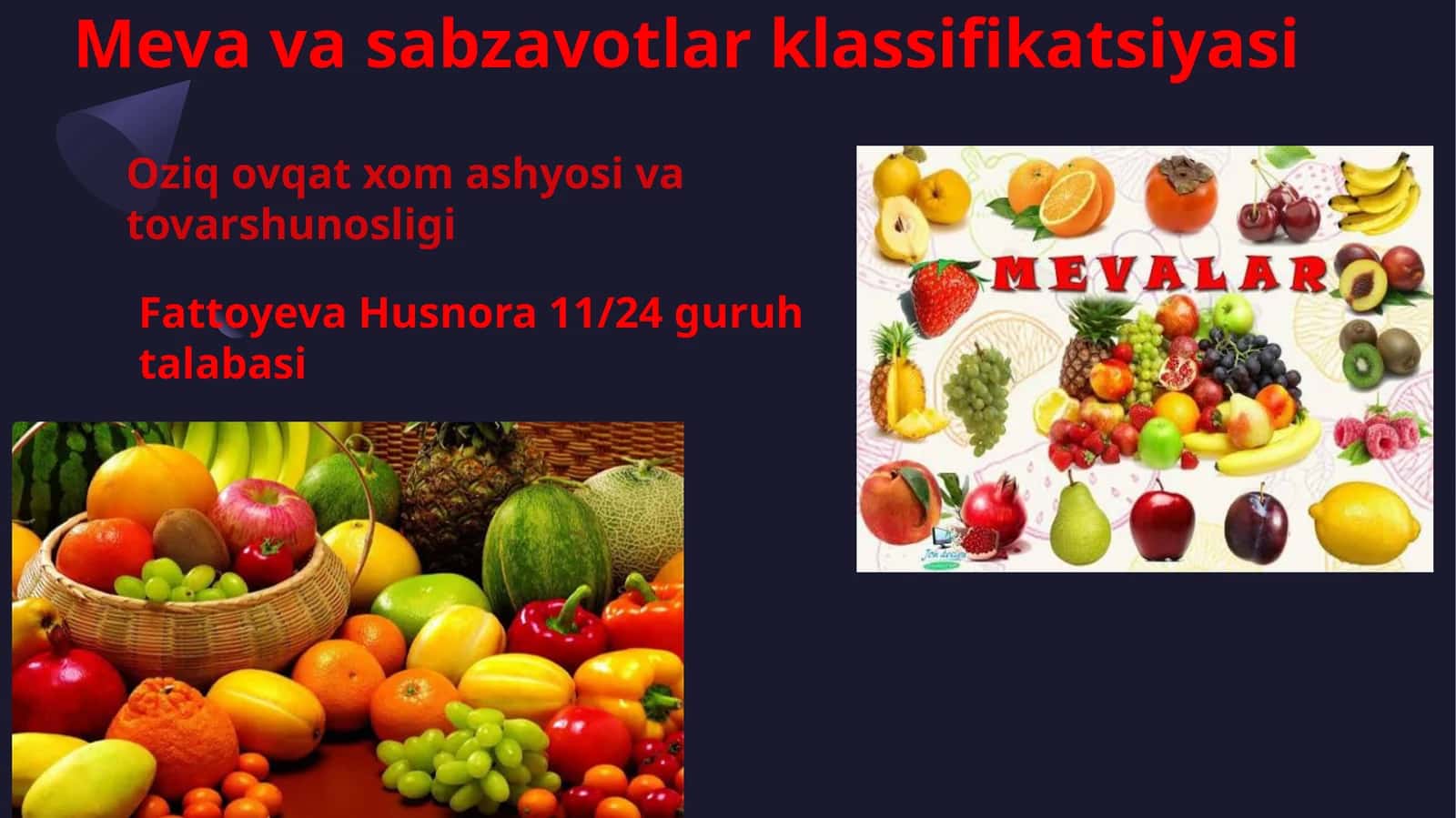 Meva va sabzavotlar klassifikatsiyasi 1