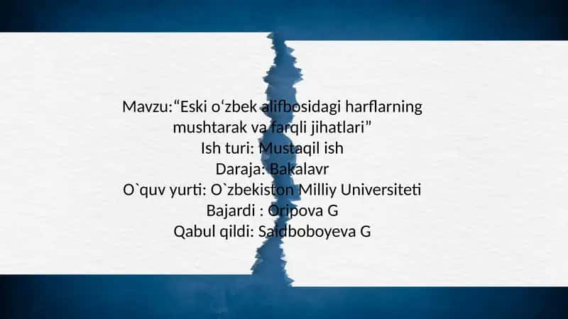 Eskio‘zbek alifbosidagi harflarning mushtarak va farqli jihatlari 1