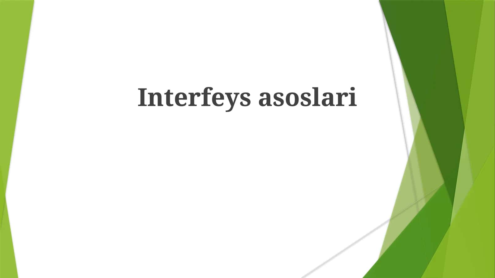 Interfeys asoslari 1