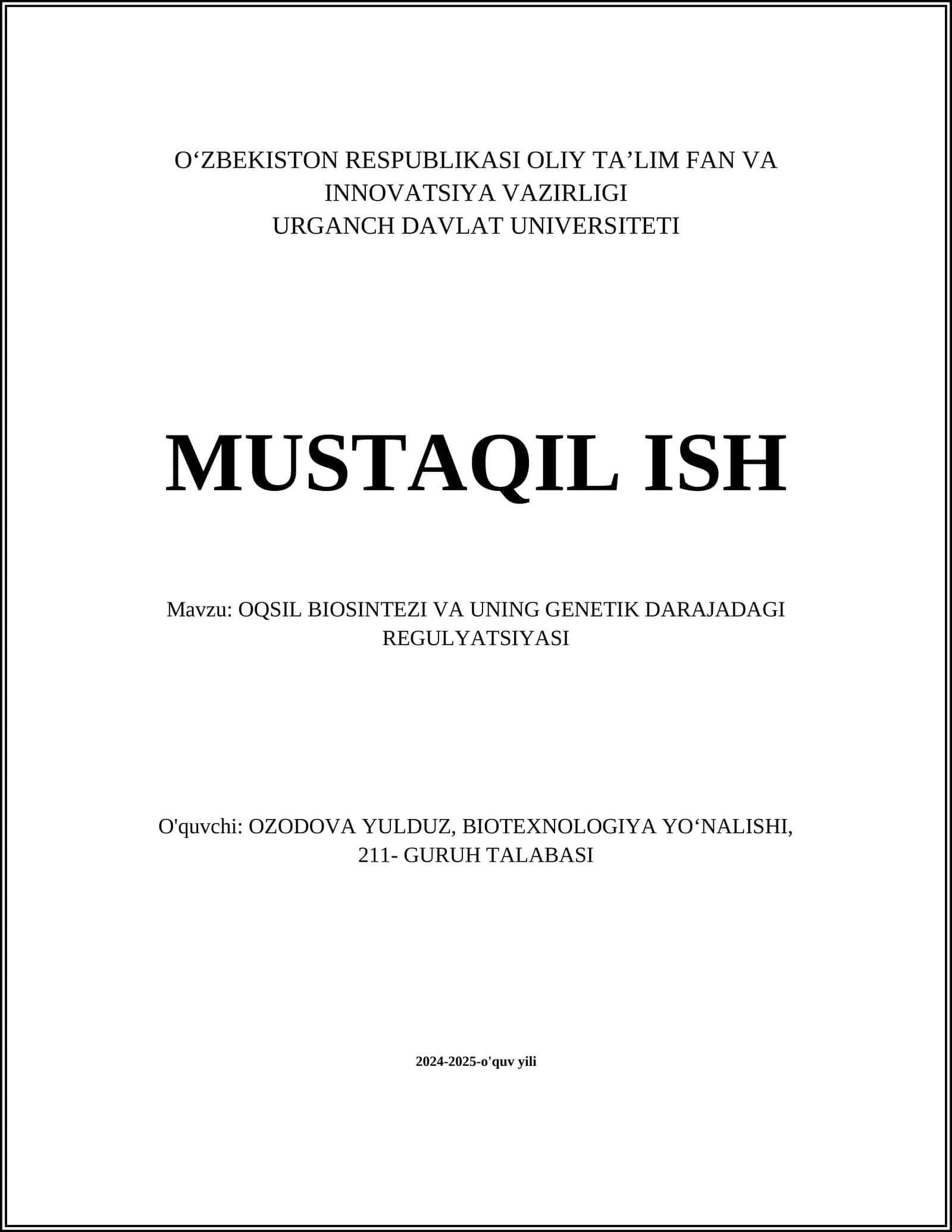 Oqsil BIOSINTEZI VA UNING GENETIK DARAJADAGI REGULYATSIYASI 1