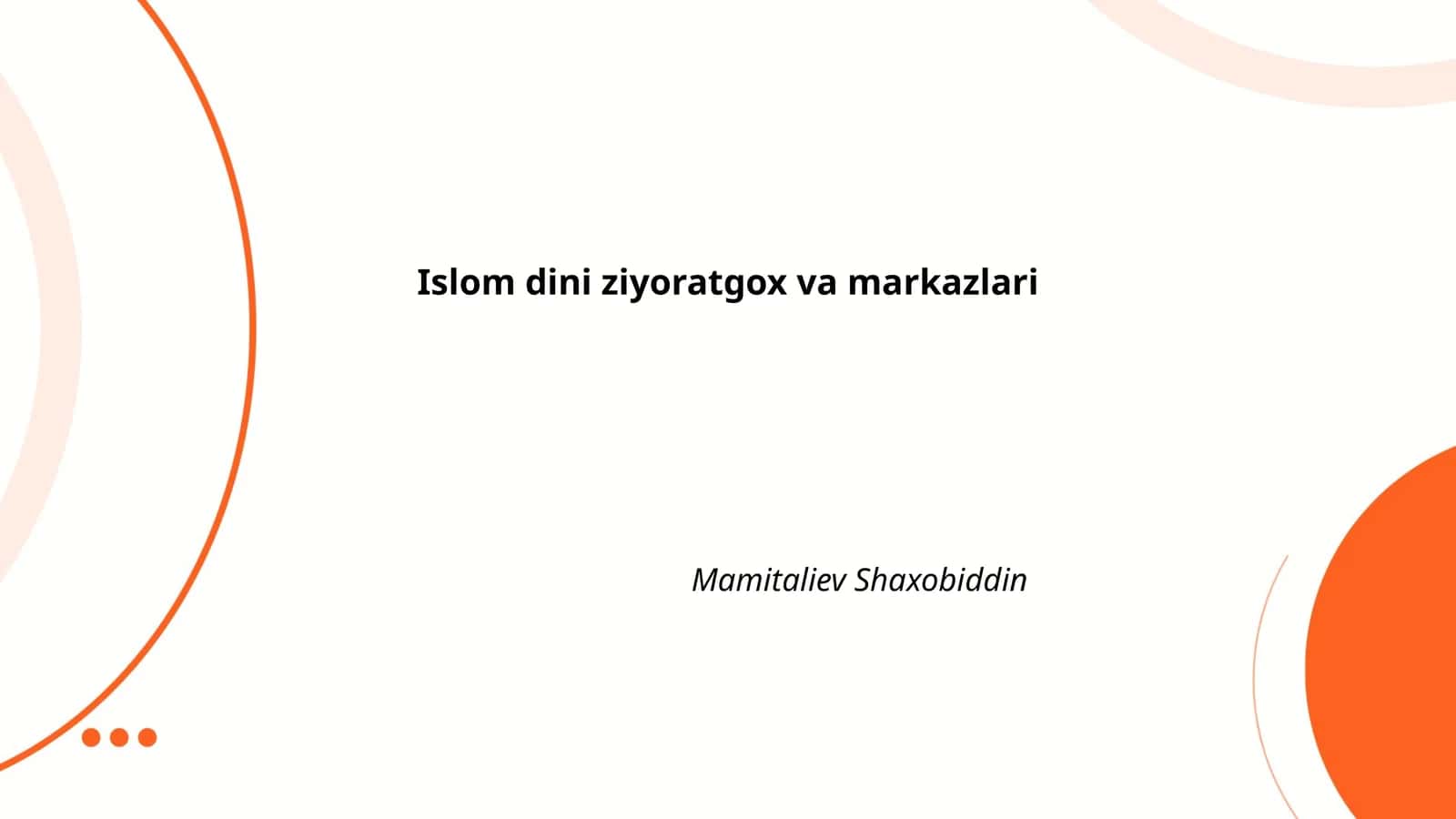 Islom dini ziyoratgox va markazlari 1