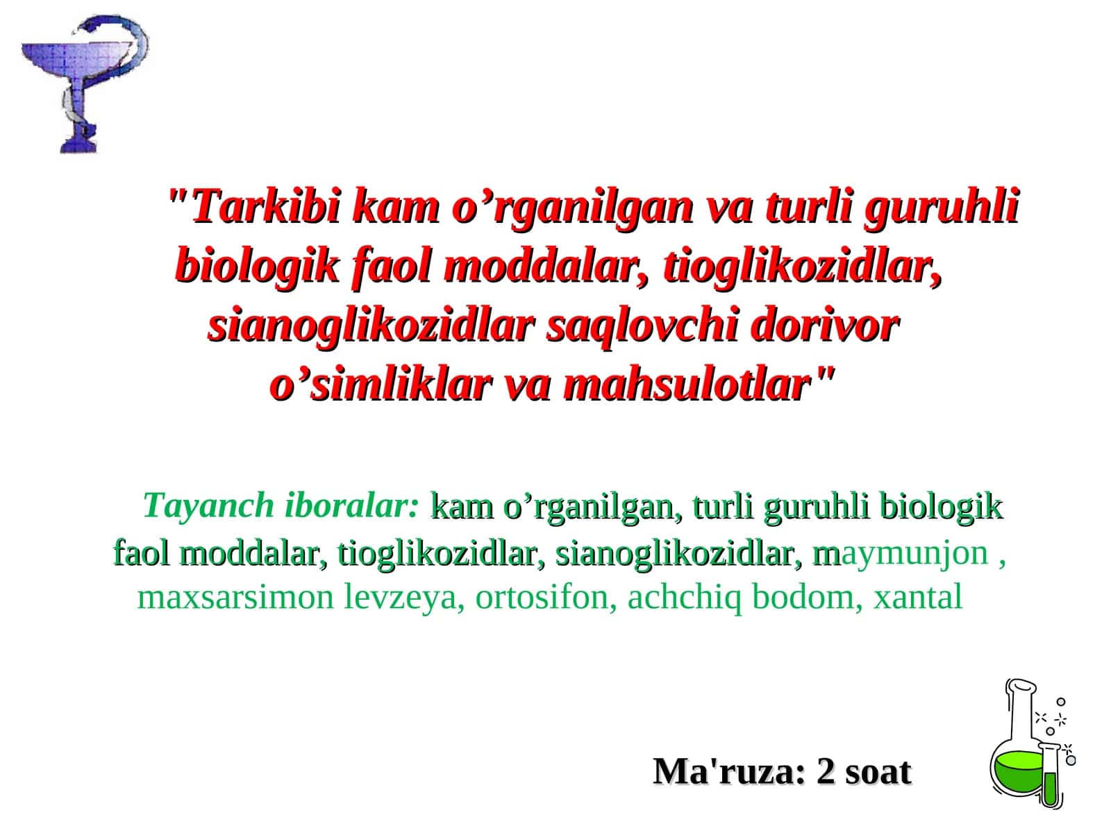 Dorivoro o’simlik va mahsulotlar 1