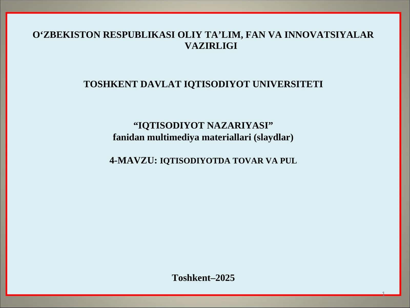 IQTISODIYOTDA TOVAR VA PUL 1