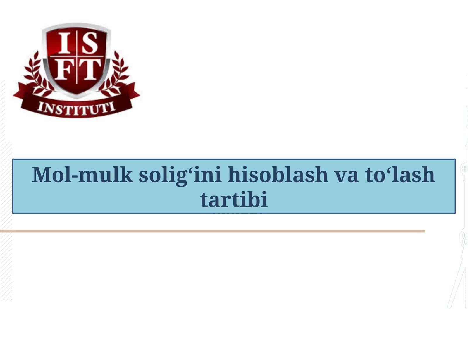 Mol-mulksolig‘ini hisoblash va to‘lash tartibi 1