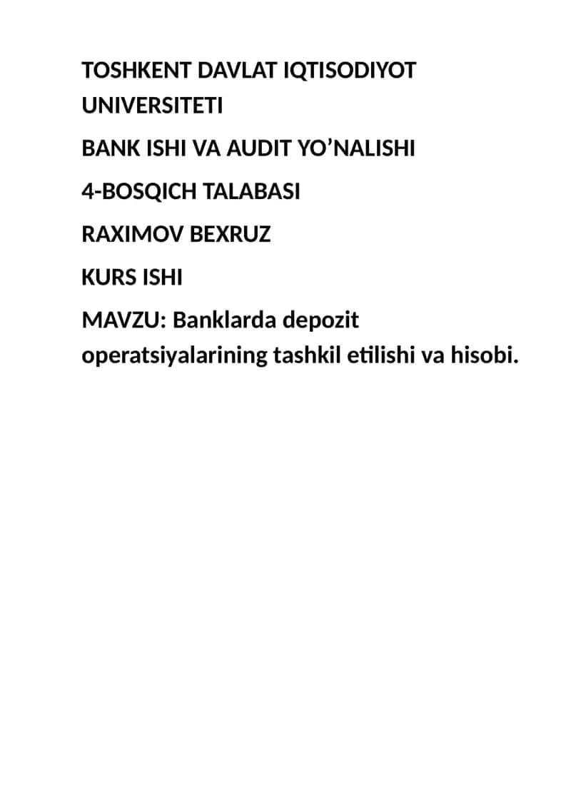 Banklarda depozit operatsiyalarining tashkil etilishi va hisobi 1
