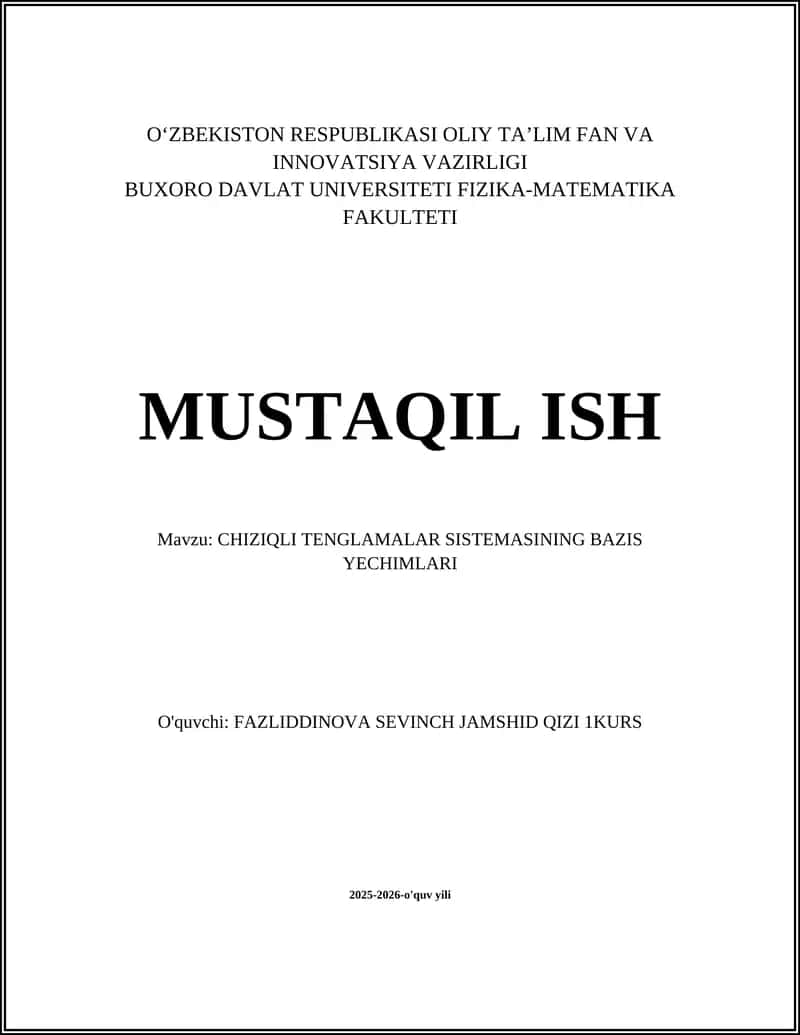 CHIZIQLI TENGLAMALAR SISTEMASINING BAZIS YECHIMLARI 1