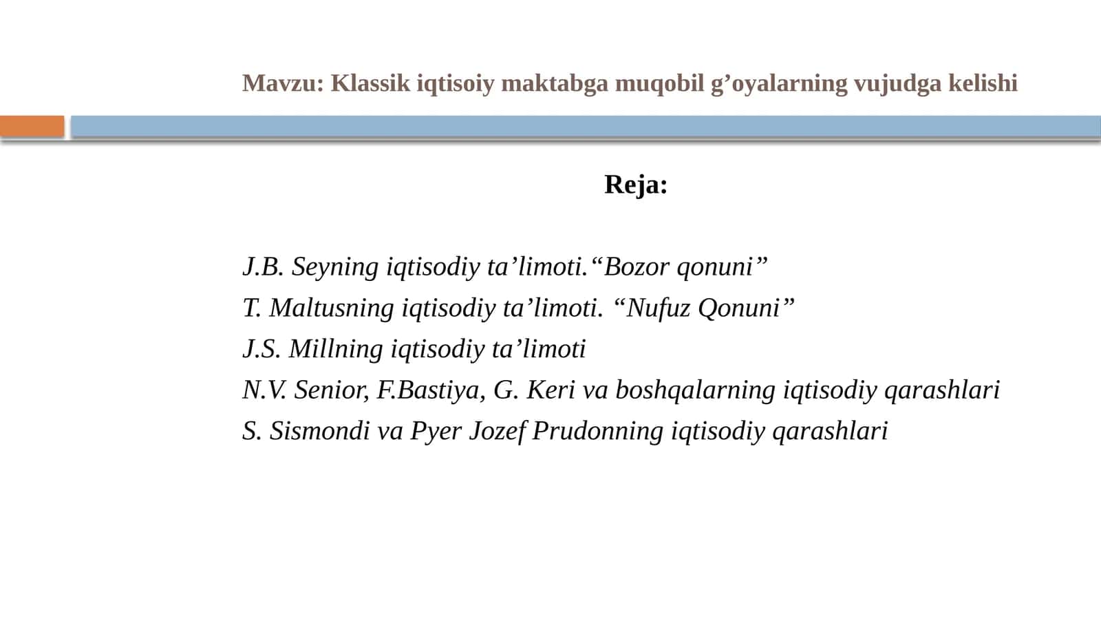 Klassik iqtisodiy maktabga muqobil g’oyalarning vujudga kelishi 1