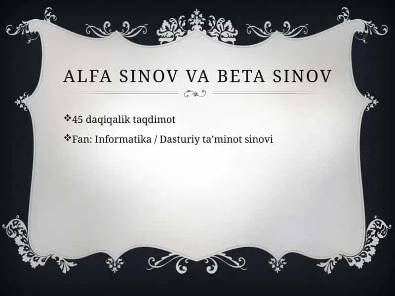 Alfa sinov va Beta sinov 1