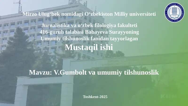 V.Gumboldt va umumiy tilshunoslik 1
