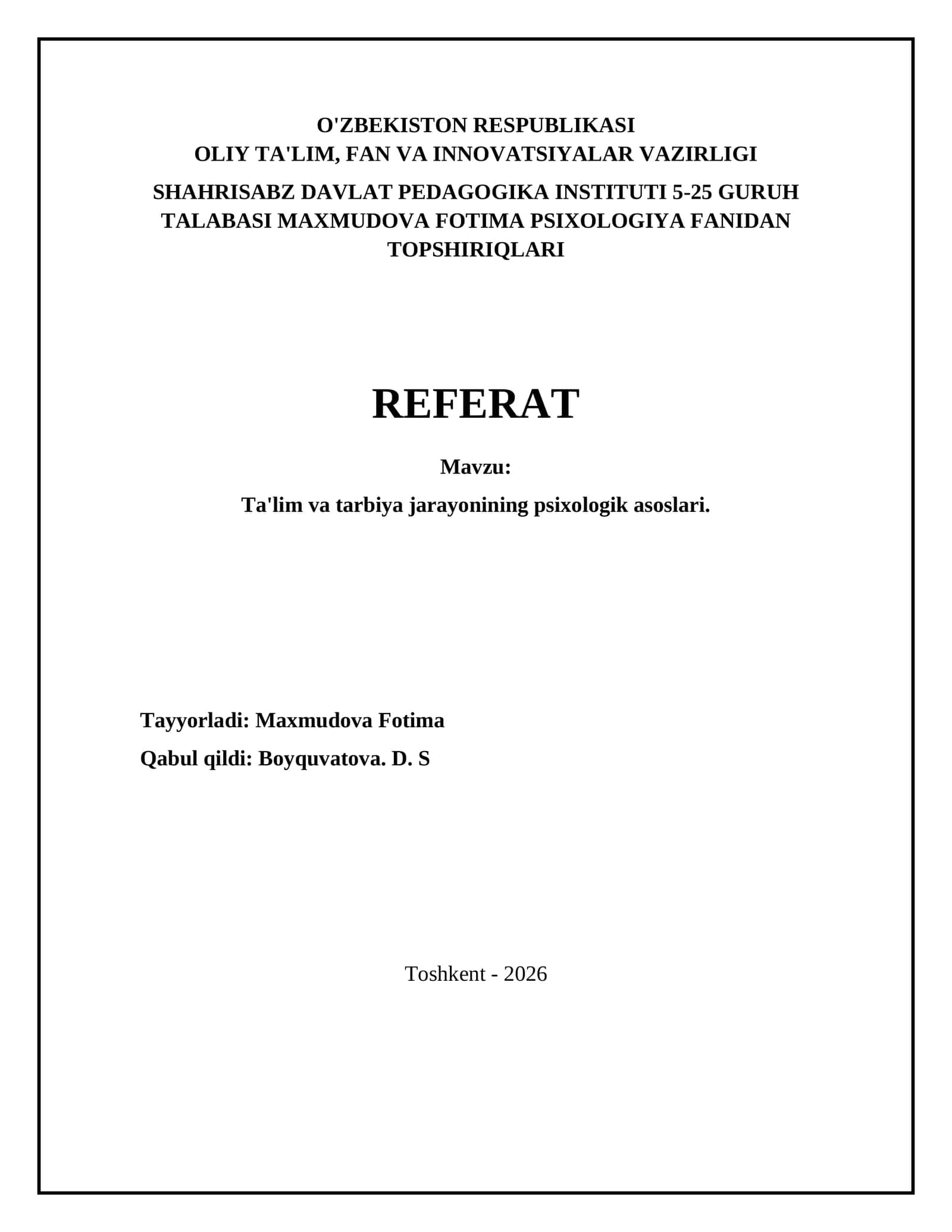 Ta'lim va tarbiya jarayonining psixologik asoslari 1