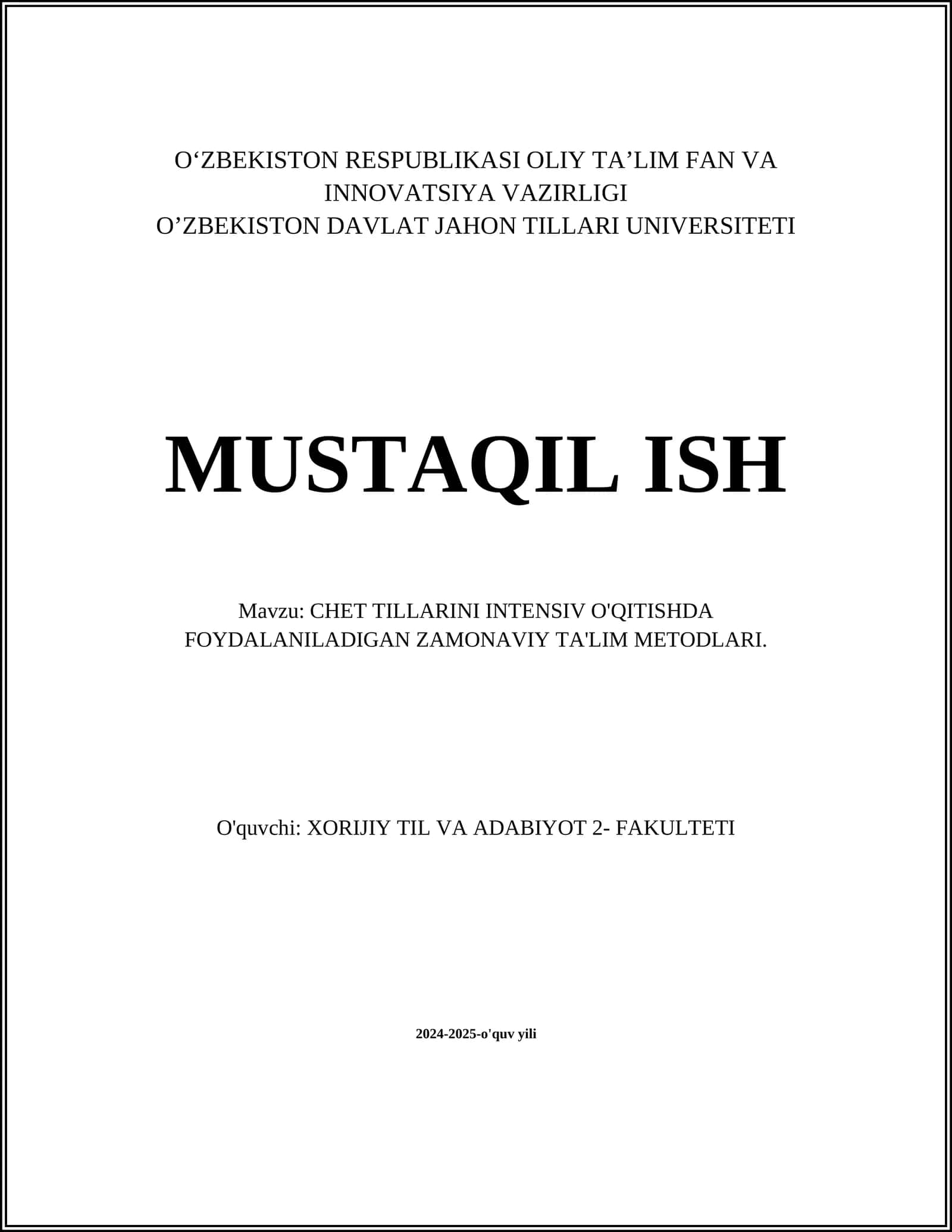 CHET TILLARINI INTENSIV O'QITISHDA FOYDALANILADIGAN ZAMONAVIY TA'LIM METODLARI 1