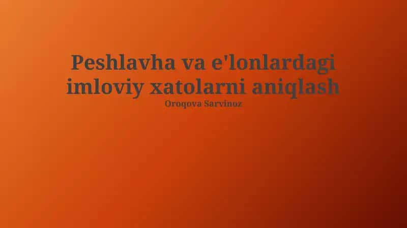 Peshlavha va e'lonlardagi imlo xatolari 1