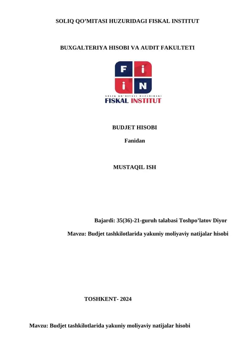 Budjet tashkilotlarida yakuniy moliyaviy natijalar hisobi 1