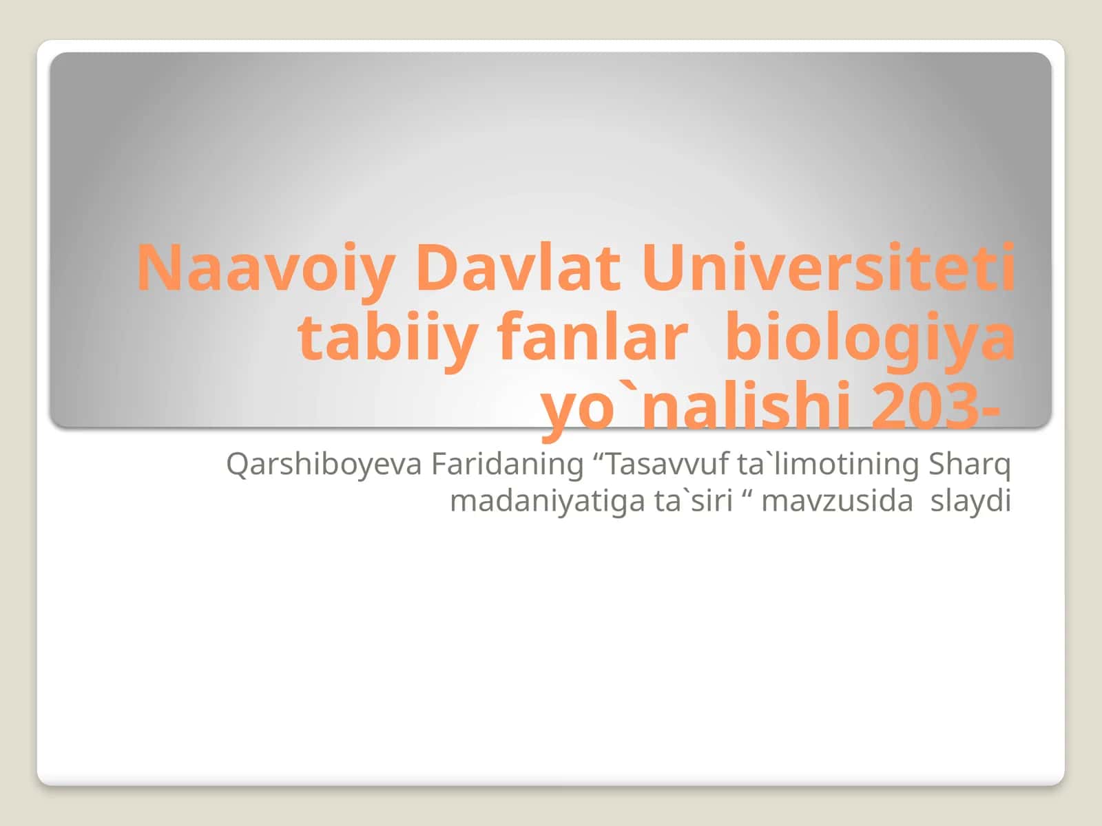Tasavvuf ta`limotining Sharq madaniyatiga ta`siri 1