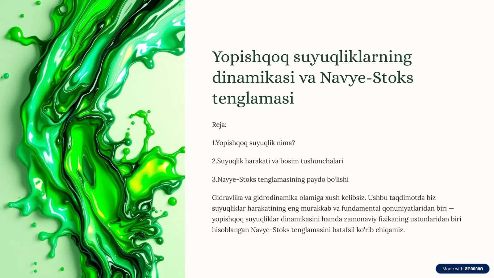Yopishqoq suyuqliklarning dinamikasi va Navye-Stoks tenglamasi 1
