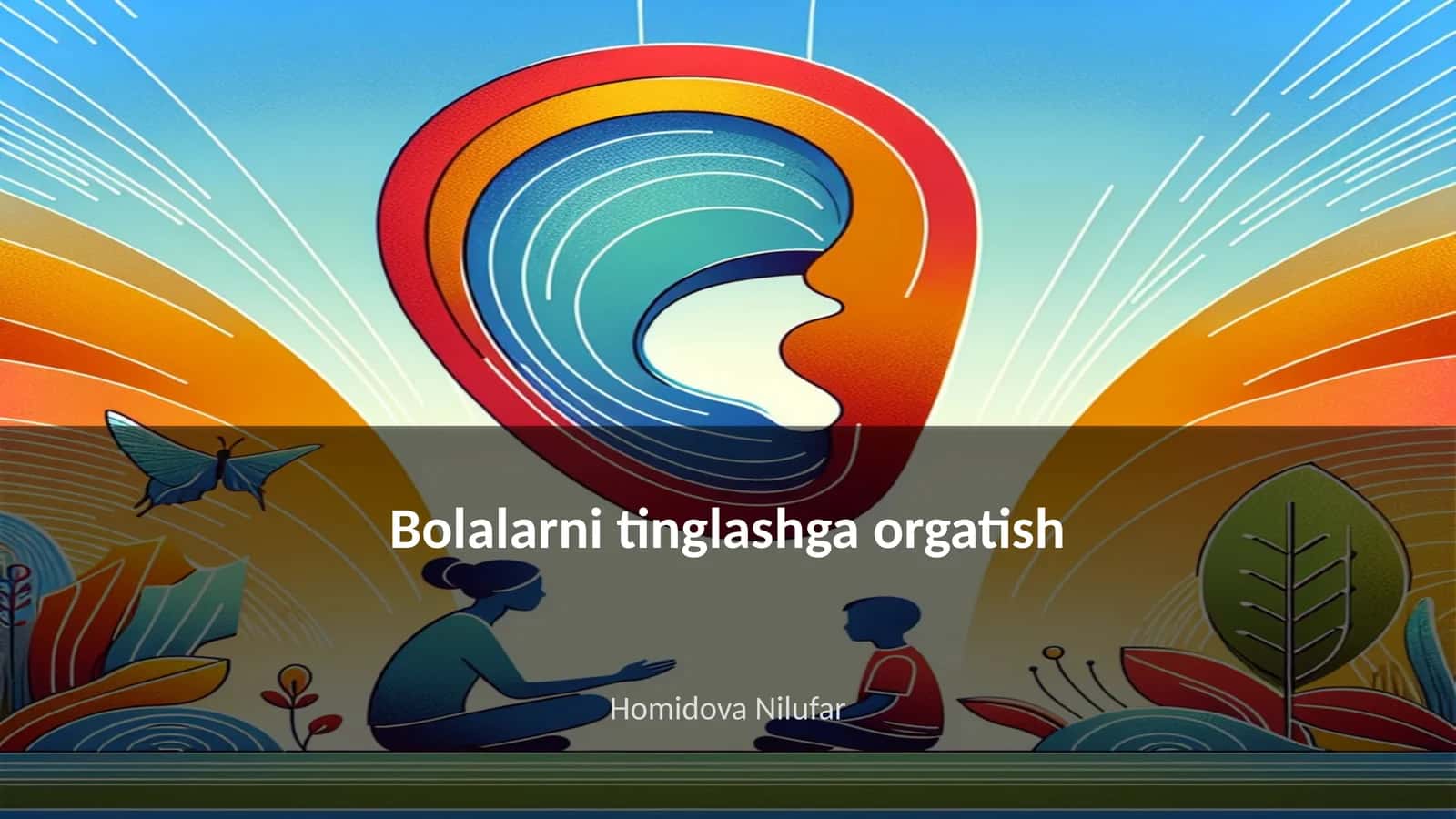Bolalarni tinglashga orgatish 1