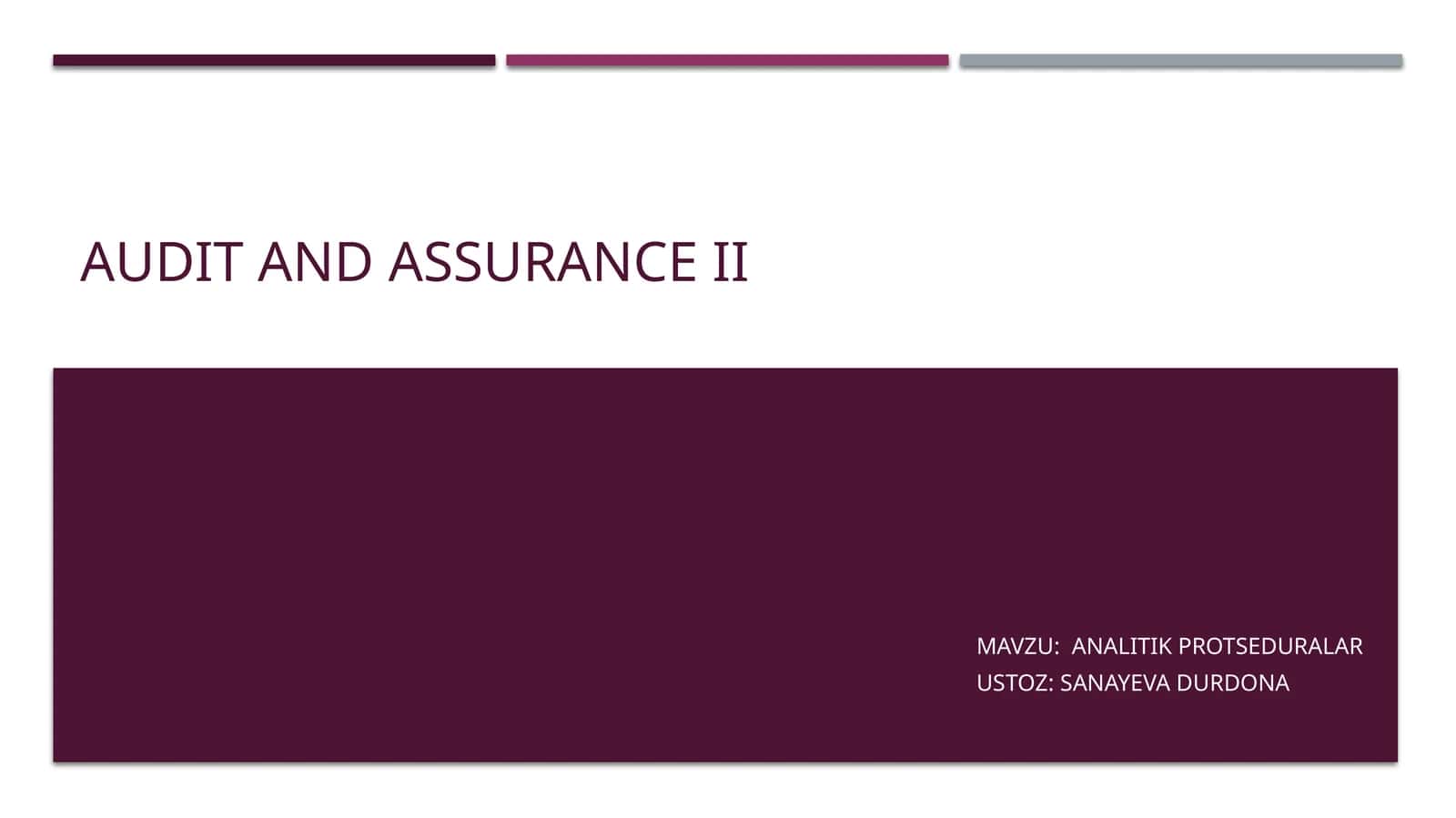 Audit and assurance II 1