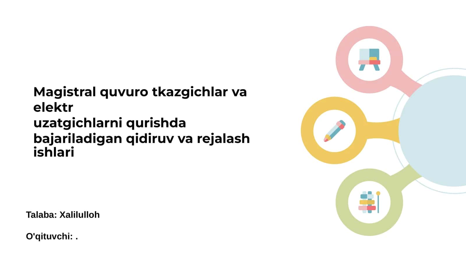 Magistral quvuro tkazgichlar va elektr uzatgichlarni qurishda bajariladigan qidiruv va rejalash ishlari 1