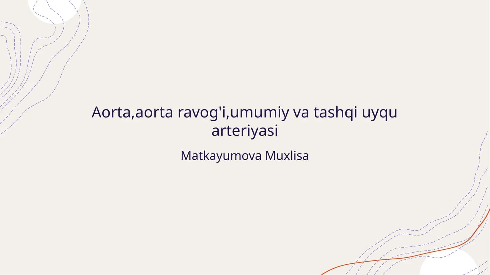 Aorta,aorta ravog'i,umumiy va tashqi uyqu arteriyasi 1