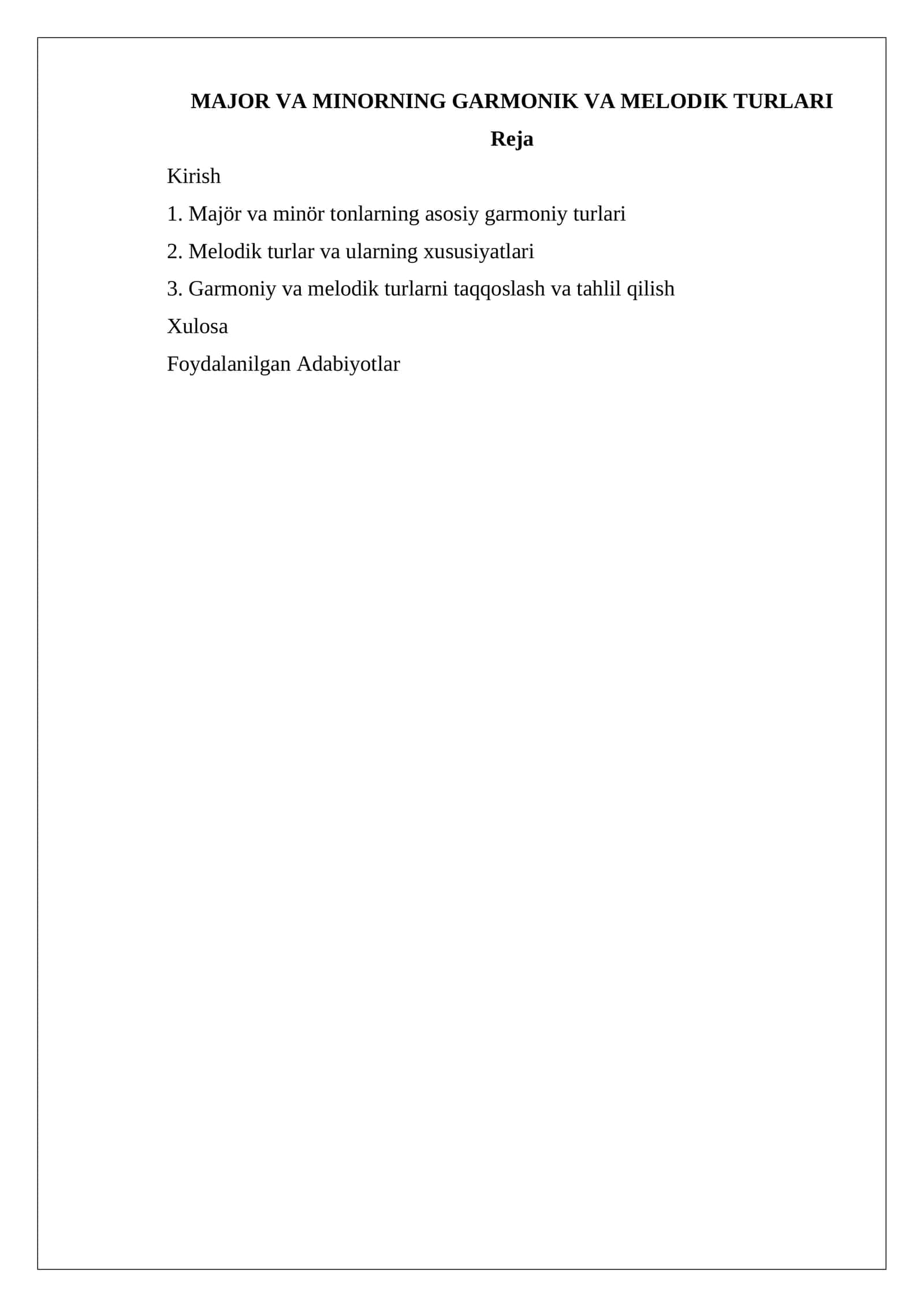 MAJOR VA MINORNING GARMONIK VA MELODIK TURLARI 1