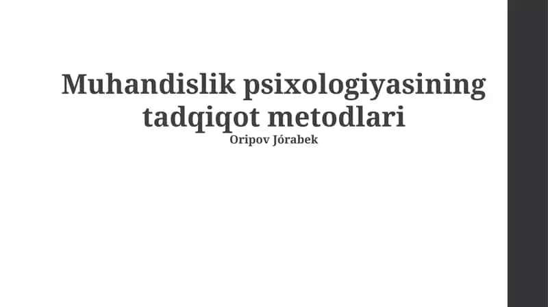 Muhandislik psixologiyasining tadqiqot metodlari 1