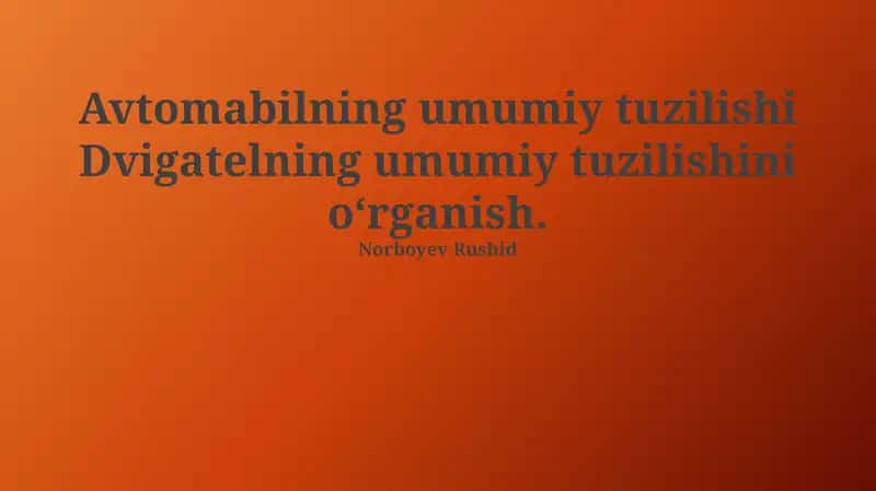Dvigatelning Umumiy Tuzuilishi 1