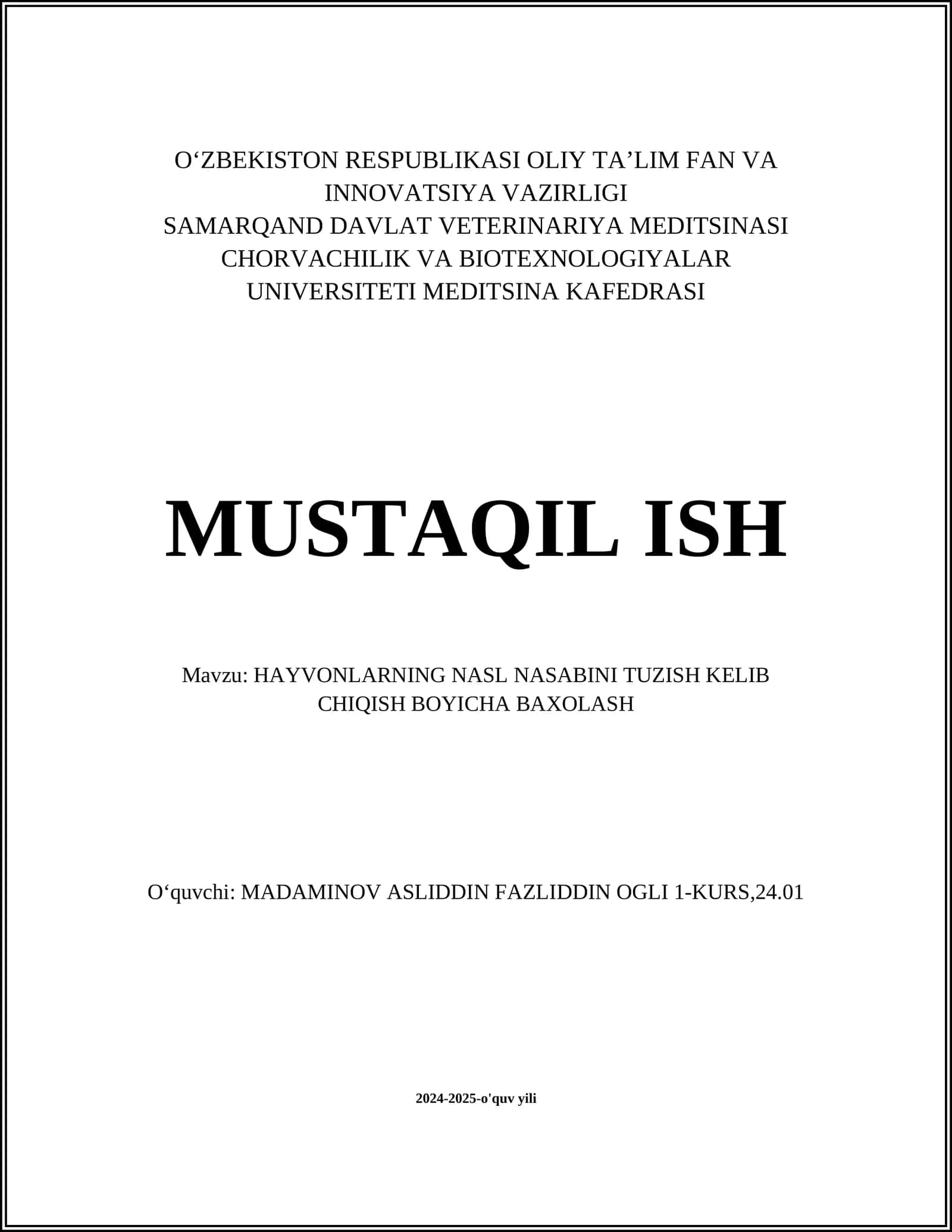 HAYVONLARNING NASL NASABINI TUZISH KELIB CHIQISH BOYICHA BAXOLASH 1