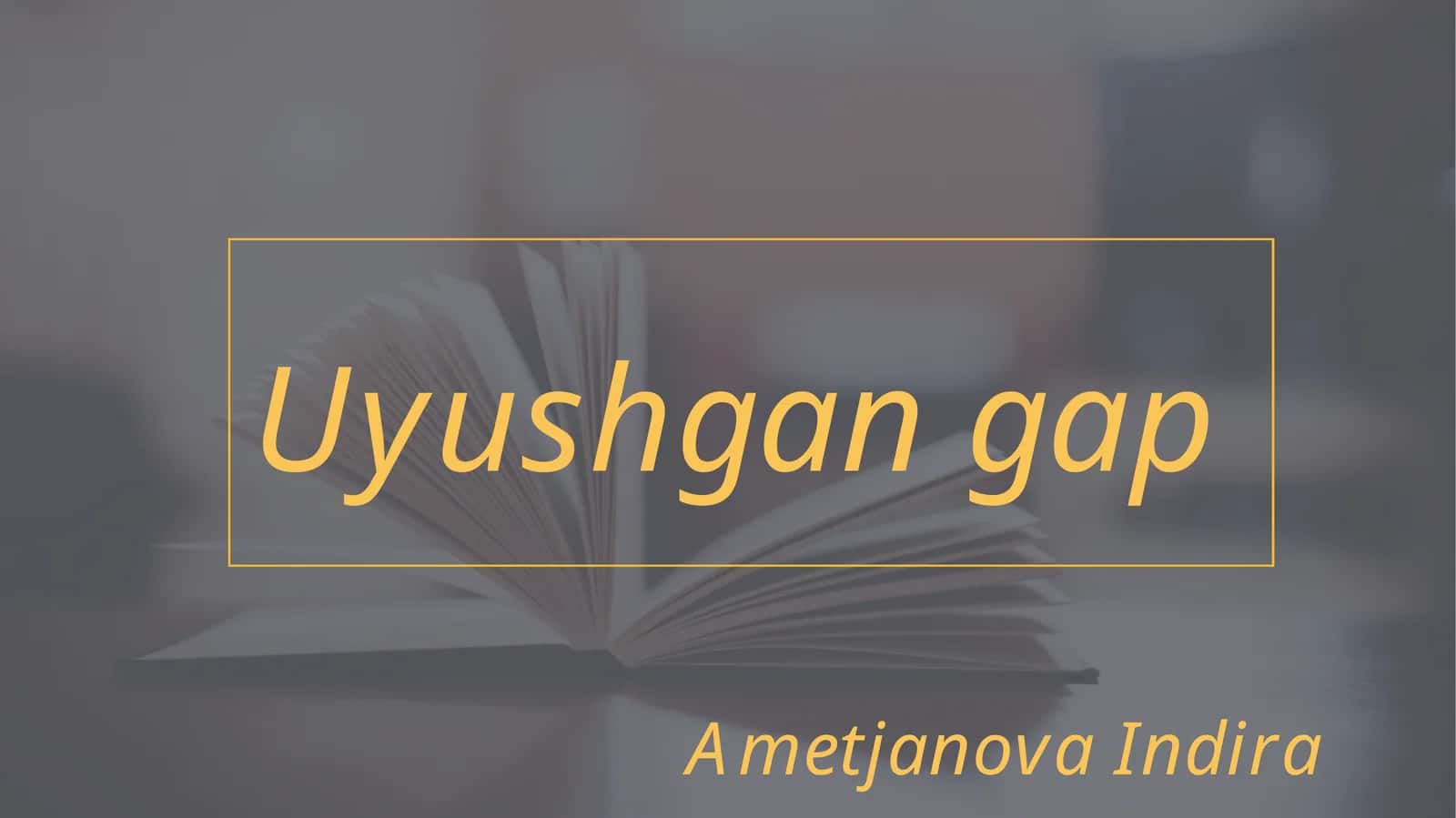 uyushgan gap 1