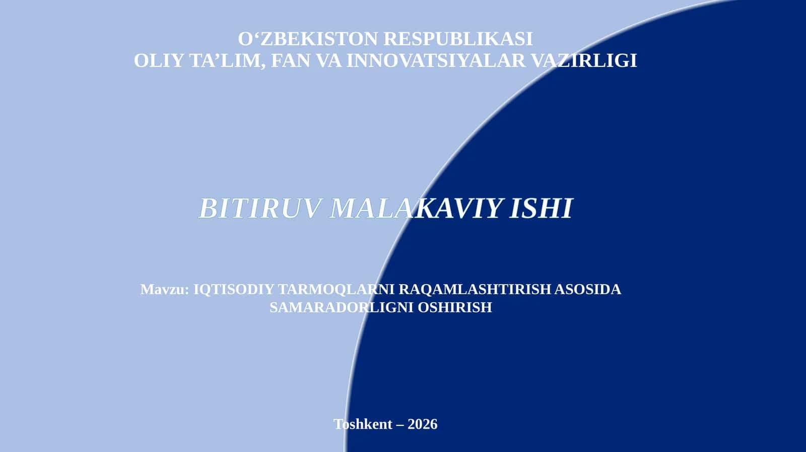 IQTISODIY TARMOQLARNI RAQAMLASHTIRISH ASOSIDA 1