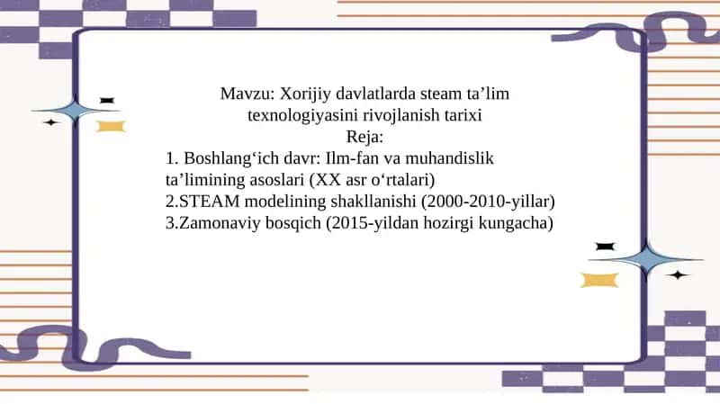Xorijiy davlatlarda steam ta’lim texnologiyasini rivojlanish tarixi 1