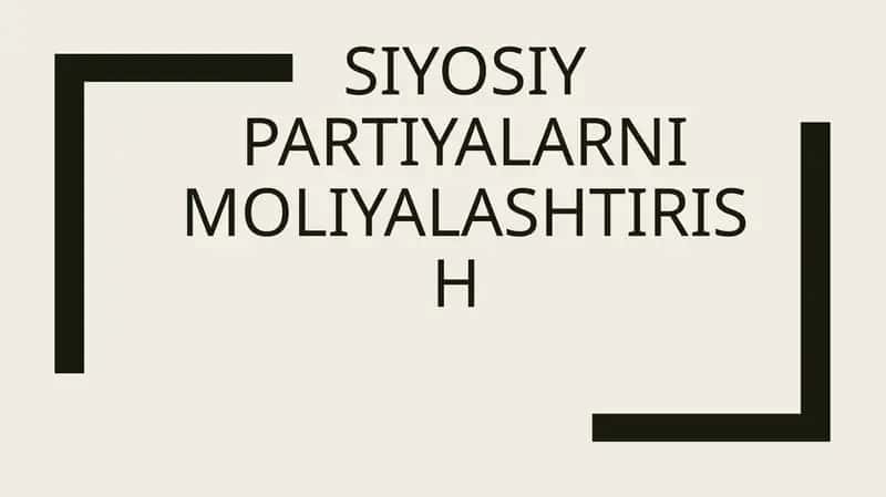 Siyosiy partiyalarni moliyalashtirish 1
