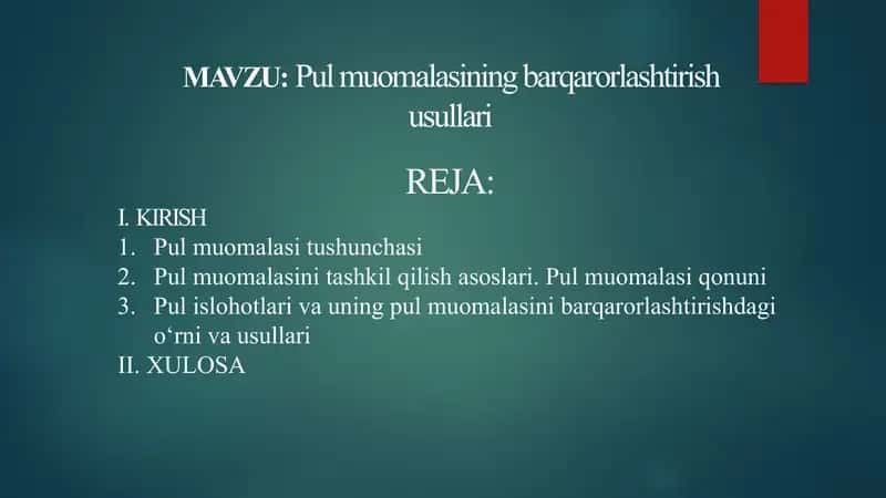 Pul muomalasining barqarorlashtirish usullari 1
