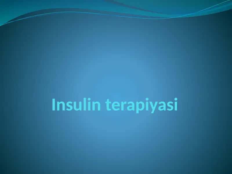 Insulin terapiyasi 1