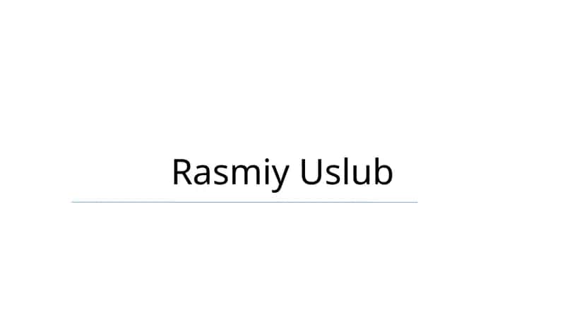 Rasmiy Uslub 1