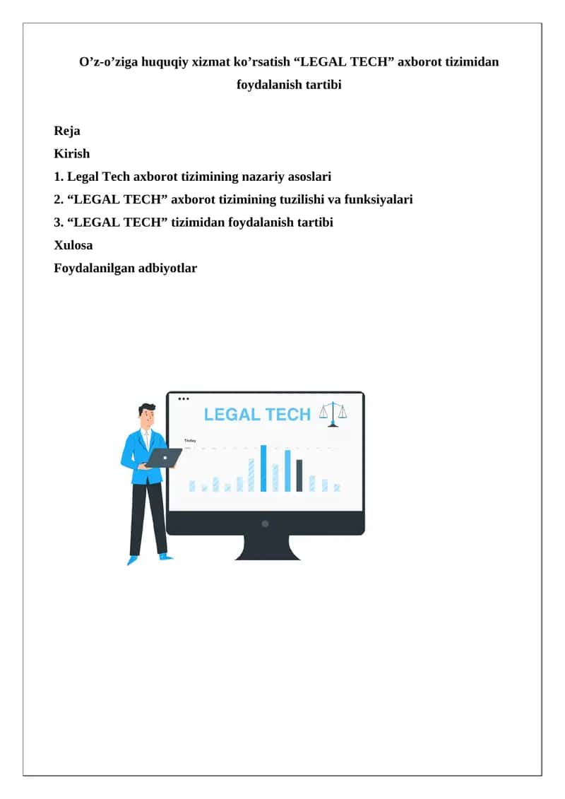 O’z-o’ziga huquqiy xizmat ko’rsatish “LEGAL TECH” axborot tizimidan foydalanish tartibi 1