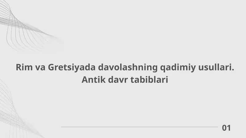 Rim va Gretsiyada davolashning qadimiy usullari. Antik davr tabiblari 1