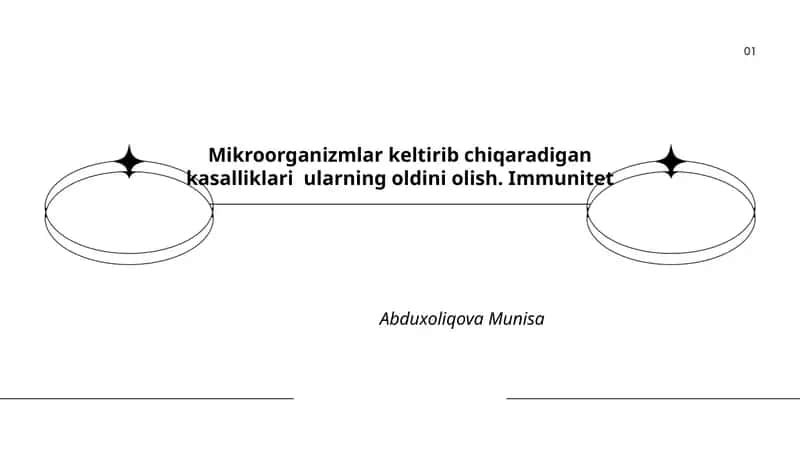 Mikroorganizmlar keltirib chiqaradigan kasalliklari ularning oldini olish. Immunitet 1