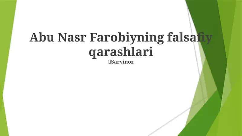 Abu Nasr Farobiyning falsafiy qarashlari 1