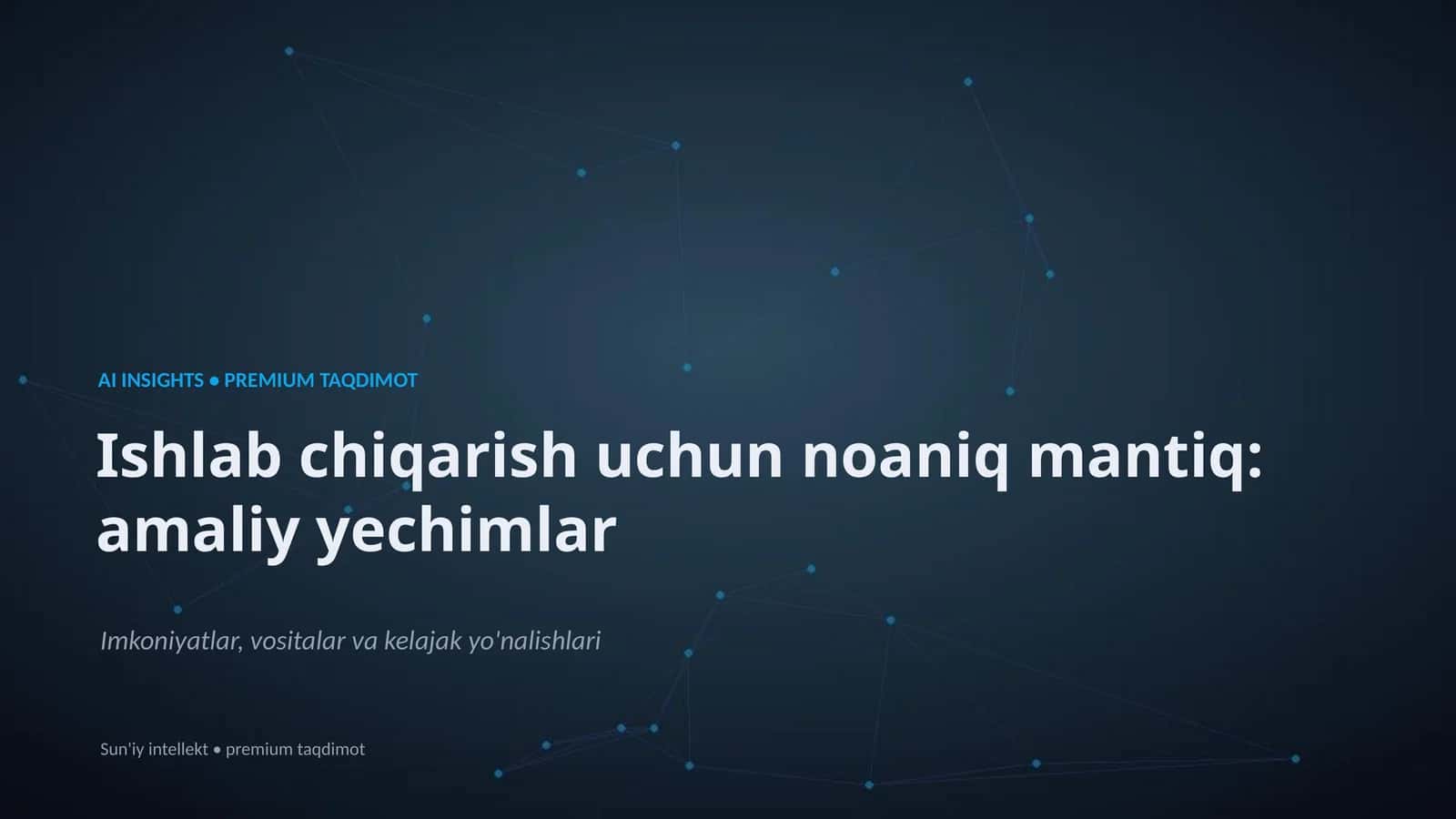 AI INSIGHTS • PREMIUM TAQDIMOT 1