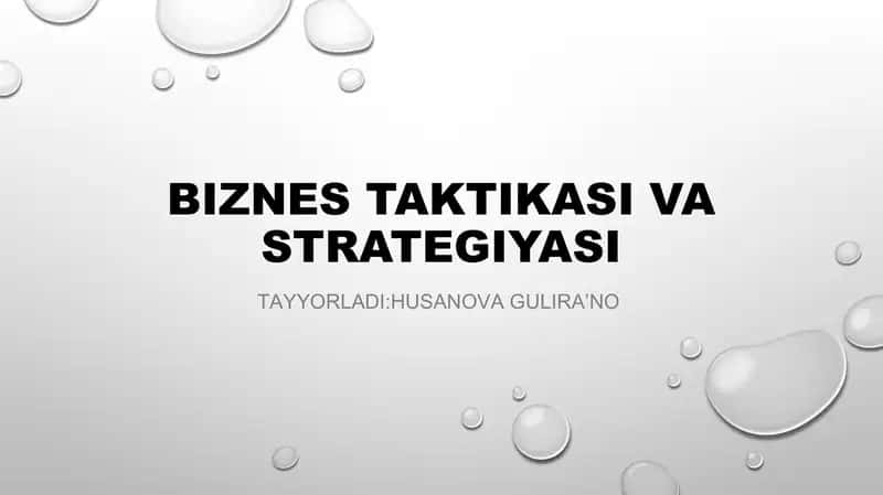 Biznes Taktikasi va Strategiyasi 1