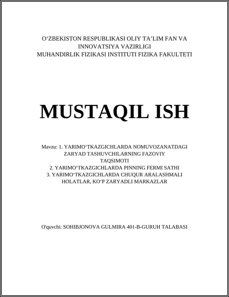 MUHANDIRLIK FIZIKASI INSTITUTI FIZIKA FAKULTETI MUSTAQIL ISH 1