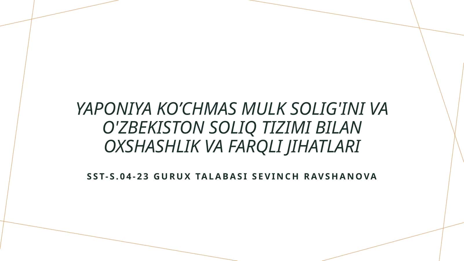 Yaponiya ko’chmas mulk solig’ini va O'zbekiston soliq tizimi bilan oxshashlik va farqli jihatlari 1