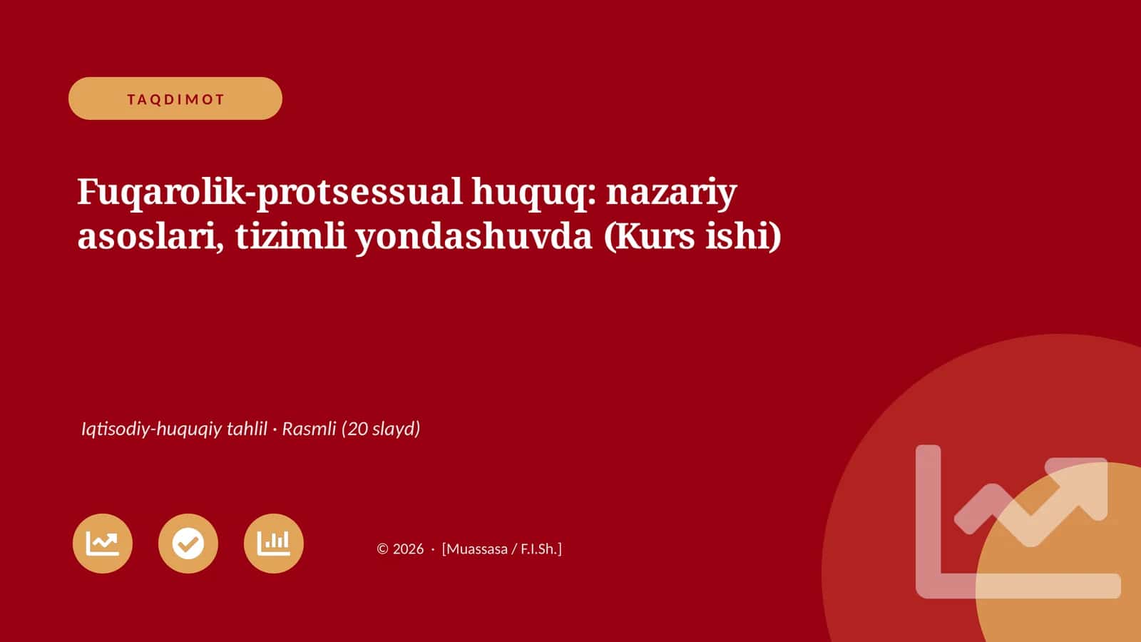 Fuqarolik-protsessual huquq: nazariy asoslari, tizimli yondashuvda (Kurs ishi) 1