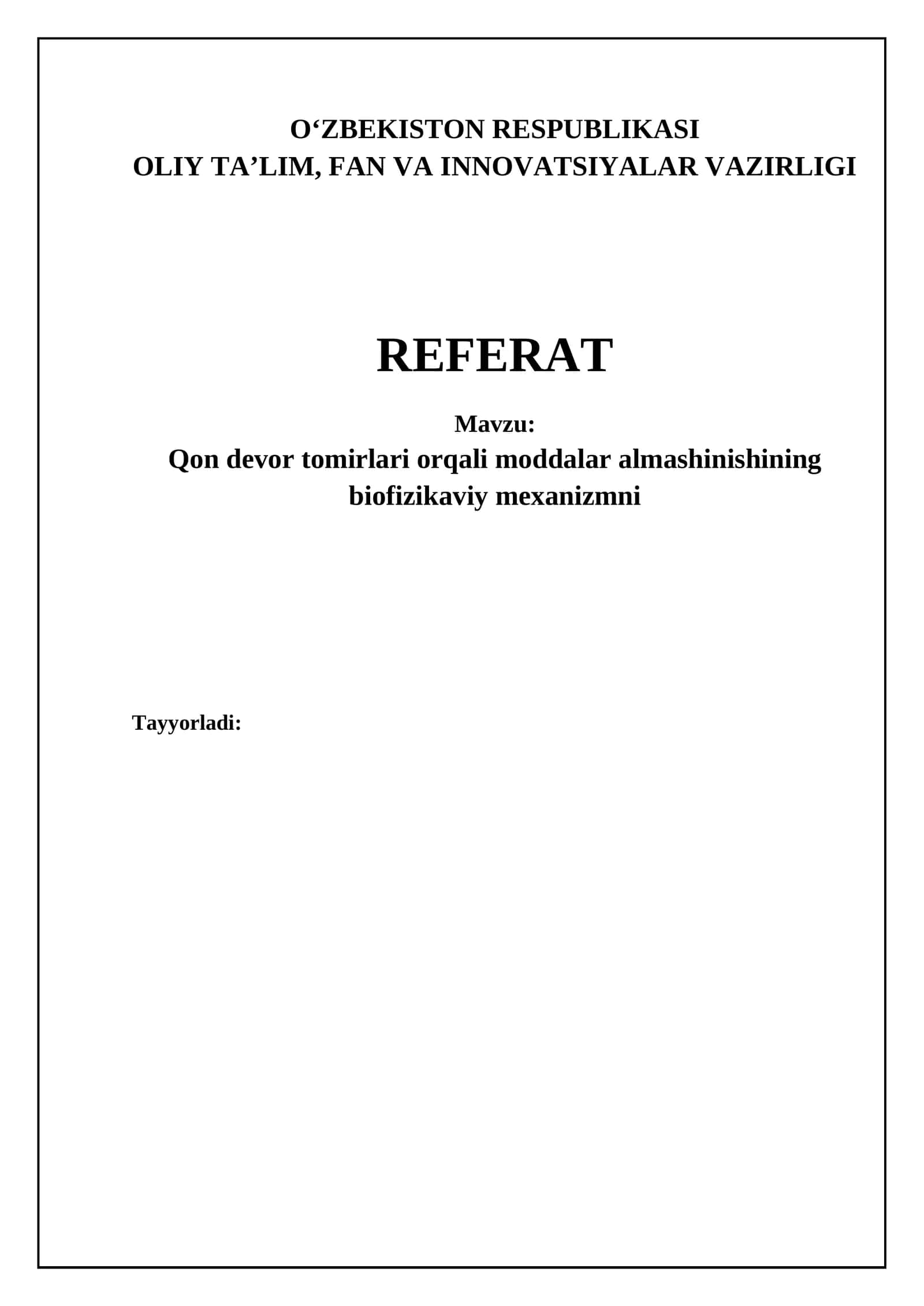 Qon tomirlari orqali moddalar almashinishining biofizikaviy mexanizmni 1