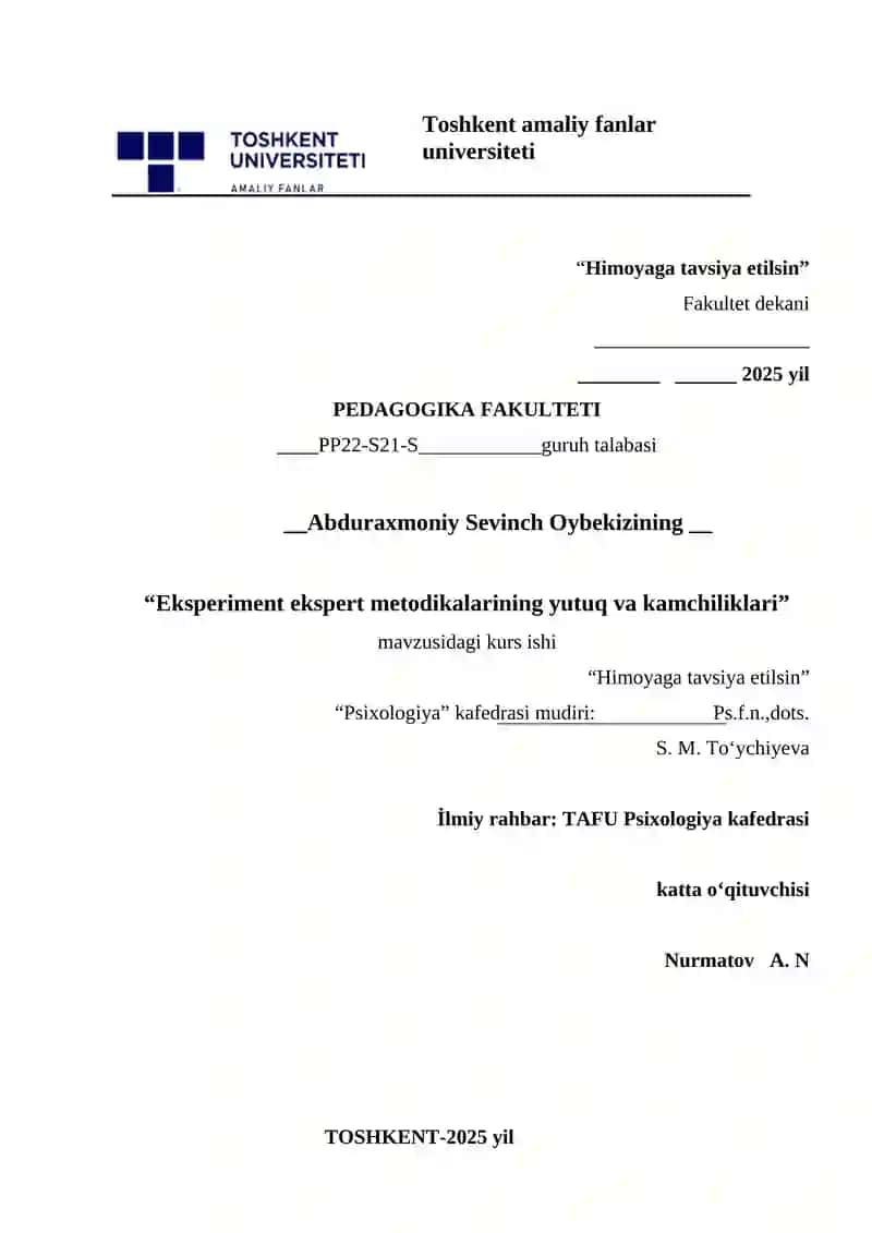 Eksperiment ekspert metodikalarining yutuq va kamchiliklari