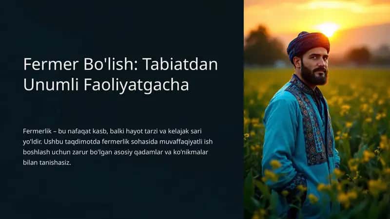 Fermerlikning Zamonaviy Ahamiyati 1