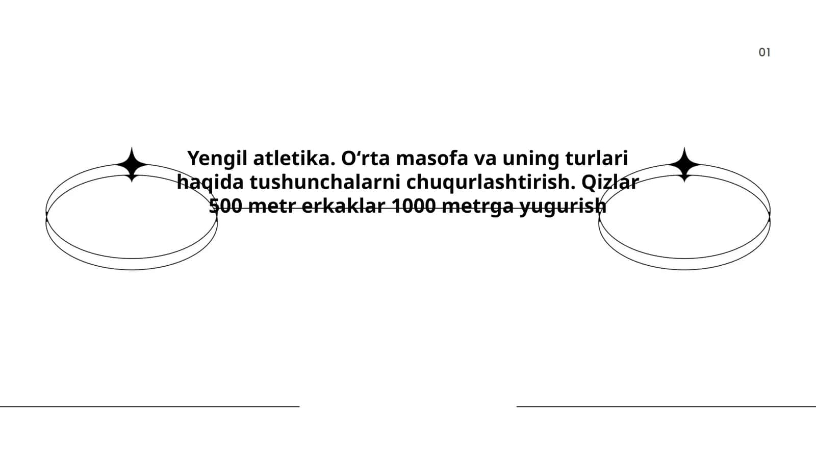 Yengil atletika. Oʻrta masofa va uning turlari haqida tushunchalarni chuqurlashtirish. Qizlar 500 metr erkaklar 1000 metrga yugurish 1
